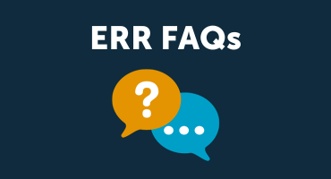 12 Most Frequently Asked Questions Since ERR Was Introduced