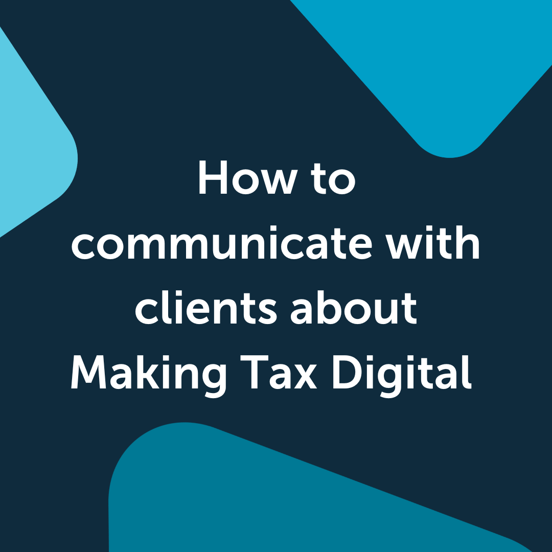 How to communicate with clients about MTD