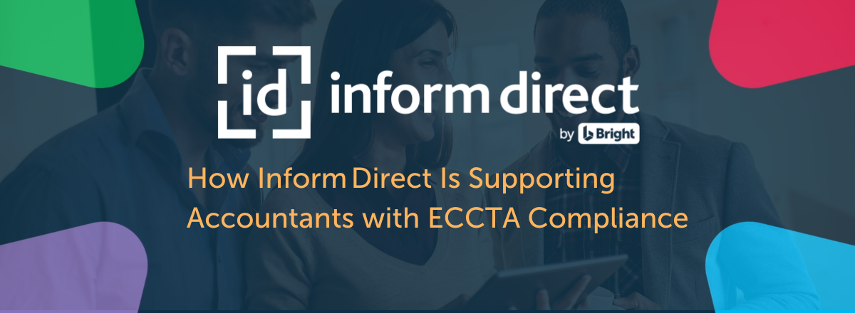 ECCTA compliance for accountants: Inform Direct is ready so you don’t have to panic