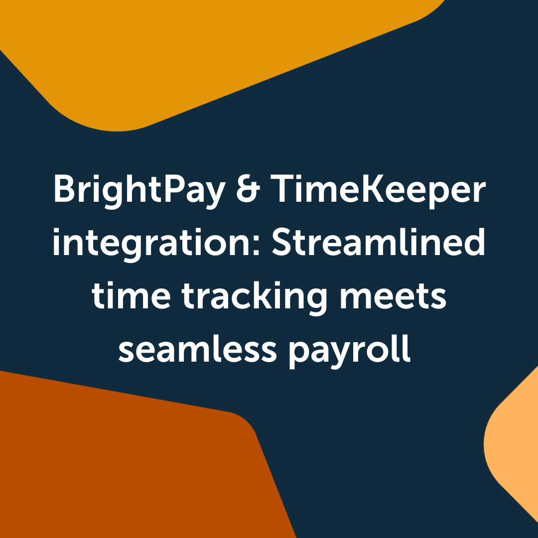 BrightPay & TimeKeeper integration: streamlined time tracking meets seamless payroll